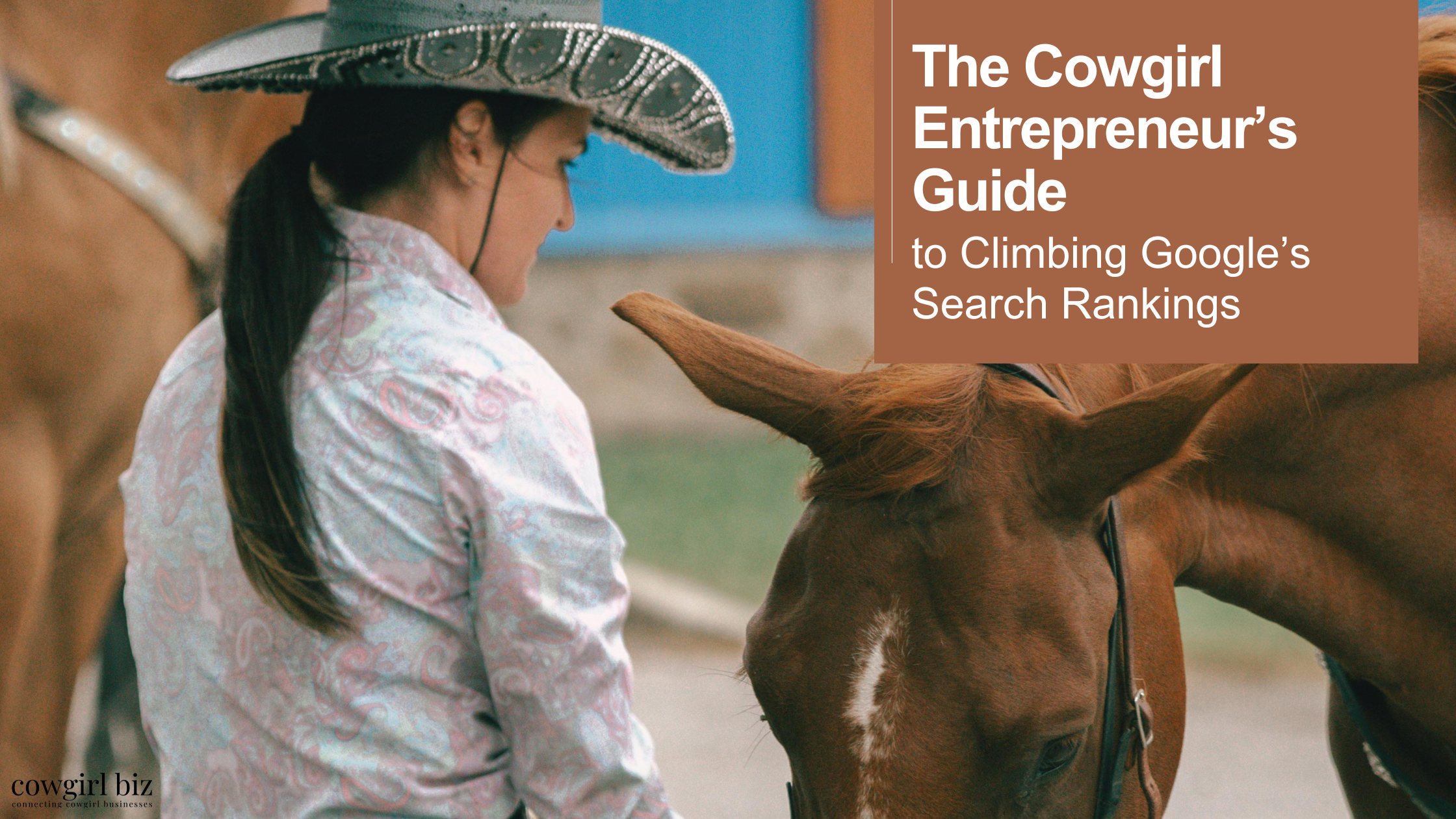 How to Improve Google Search Rankings for Cowgirl Entrepreneurs